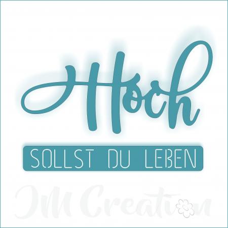 Stanzschablone - Hoch sollst du leben